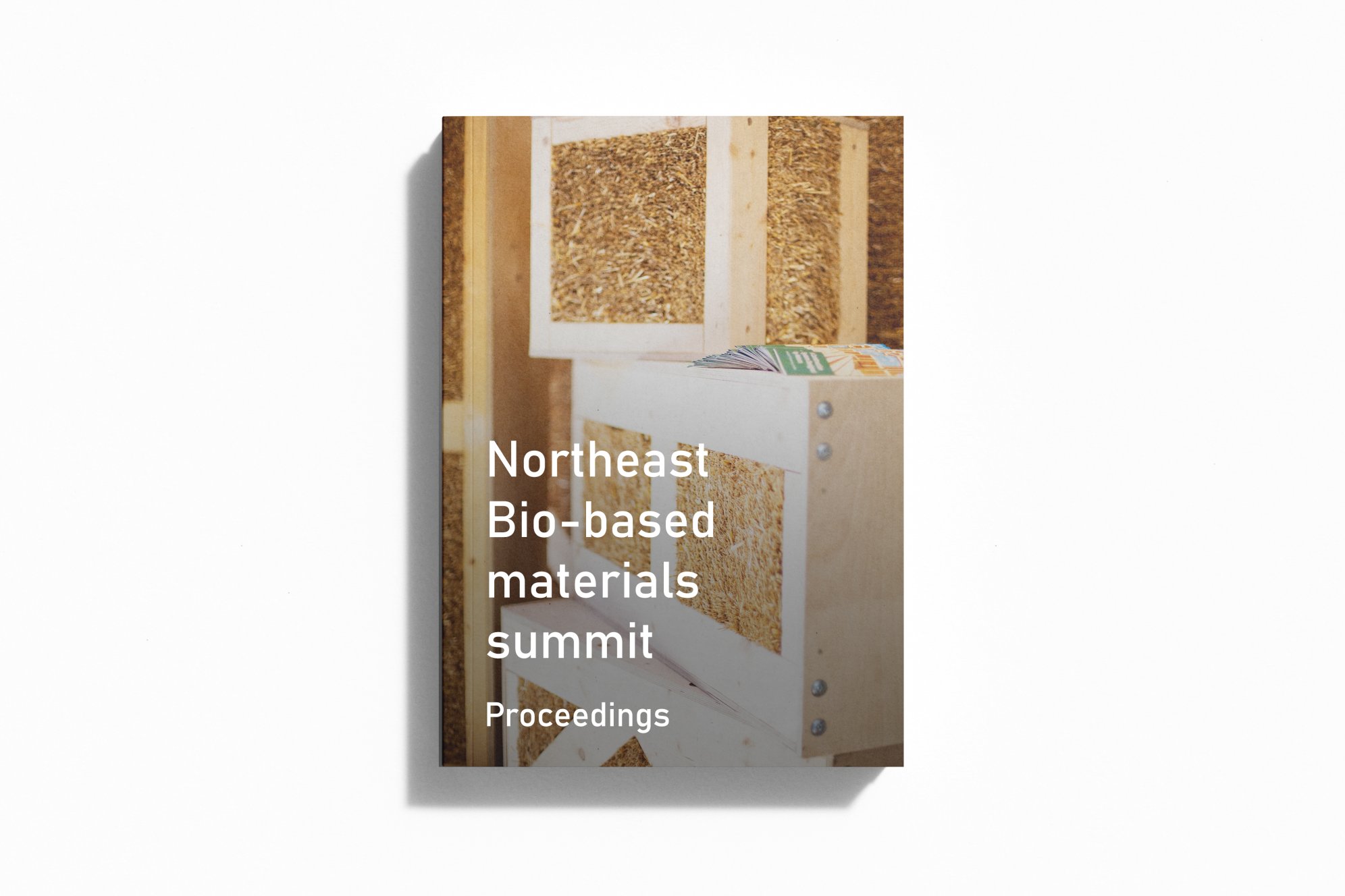 Download: Northeast Bio-based Materials Collective 2023 Summit Proceedings